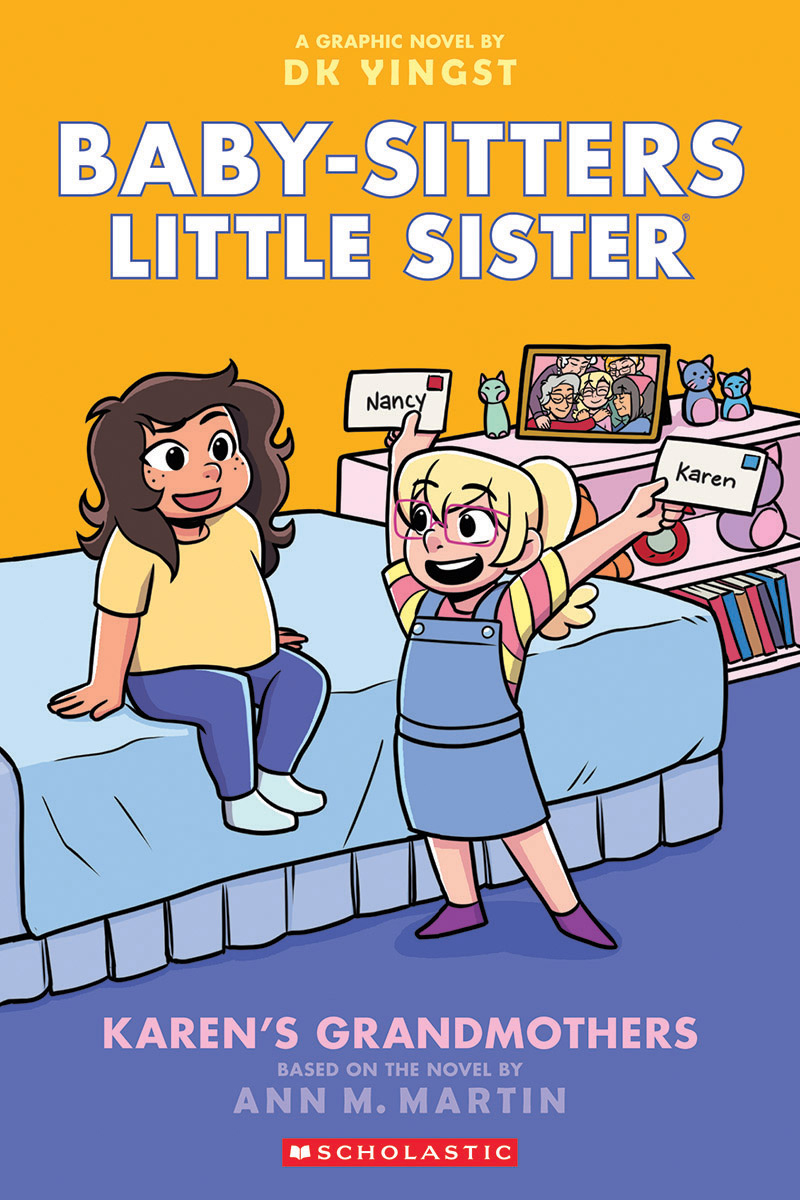Baby-sitters Little Sister Graphic Novel # 9:Karen's Grandmothers