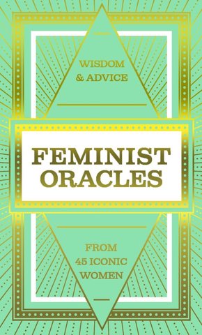 Feminist Oracles (Mini Deck)