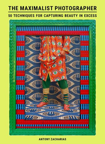 The Maximalist Photographer