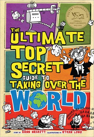 The Ultimate Top Secret Guide to Taking Over the World