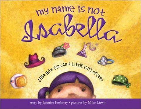 My Name Is Not Isabella