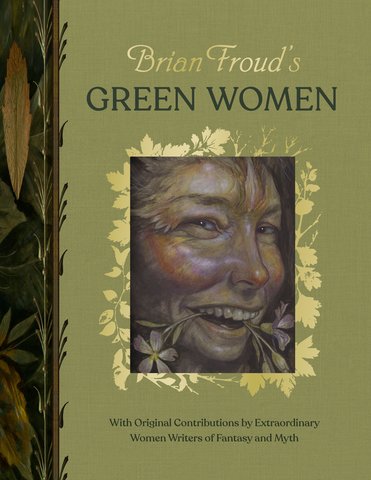 Brian Froud's Green Women
