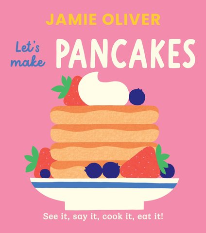 Let's Make Pancakes
