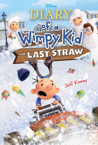 The Last Straw (Diary of a Wimpy Kid #3)
