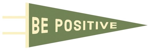 Be Positive Pennant