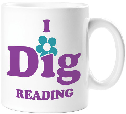 I Dig Reading Mug