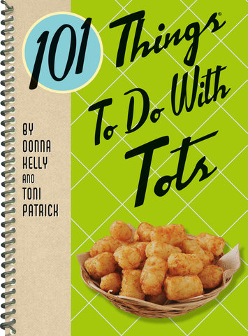 101 Things to Do With Tots