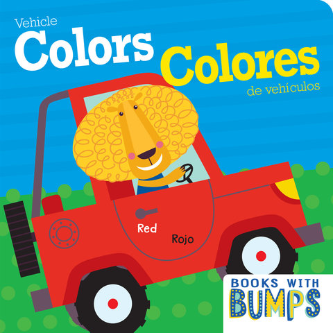 Books with Bumps: Vehicle Colors/Colores de vehiculos
