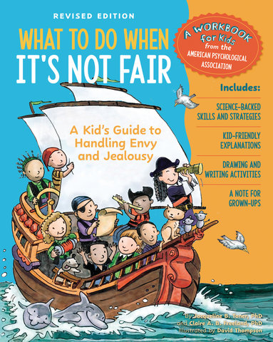 What to Do When It's Not Fair, Revised Edition
