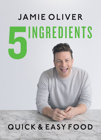5 Ingredients: Quick & Easy Food