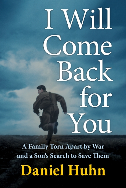 I Will Come Back for You
