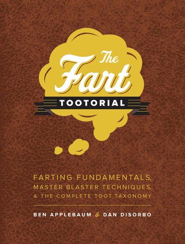 The Fart Tootorial