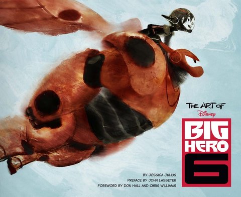 Disney The Art of Big Hero 6