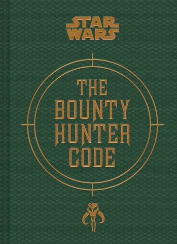 Star Wars(TM): The Bounty Hunter Code