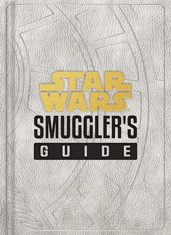 Star Wars: Smuggler's Guide