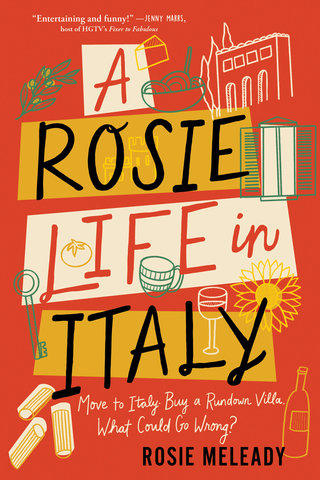 A Rosie Life in Italy