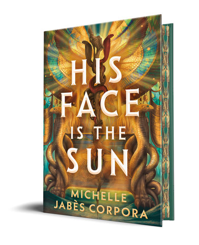 His Face Is the Sun