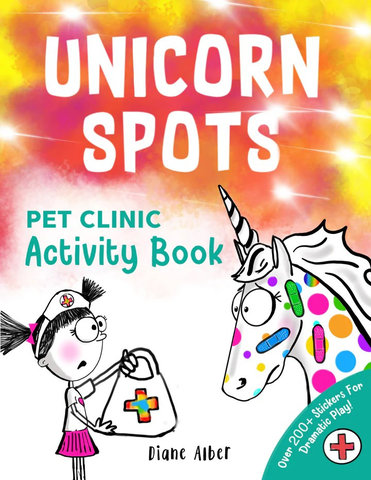 Never Let a Unicorn Get Spots ACTIVITY book