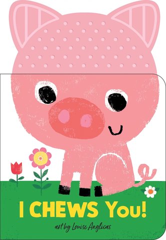 I Chews You: On the Farm