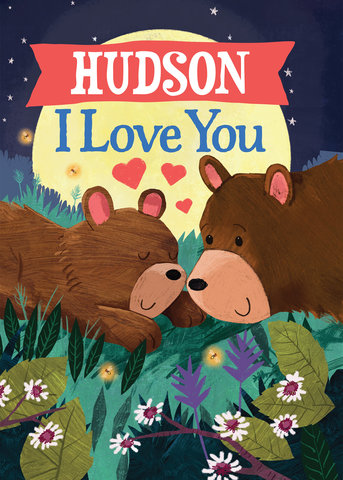 Hudson I Love You