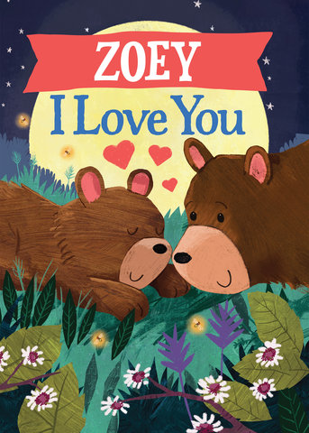 Zoey I Love You