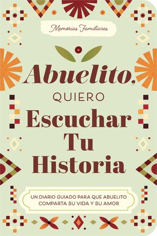 Abuelito, Quiero Escuchar Tu Historia