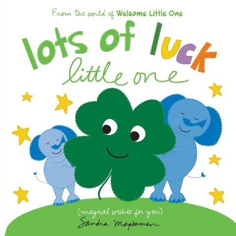 Lots of Luck Little One