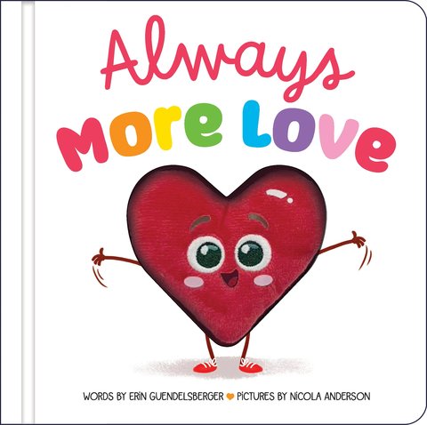 Always More Love