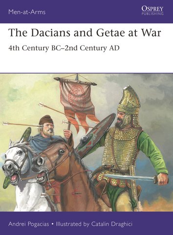 The Dacians and Getae at War