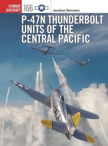 P-47N Thunderbolt Units of the Central Pacific