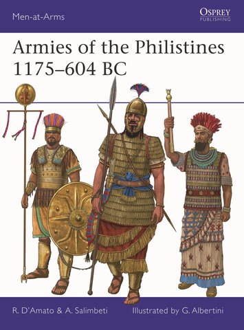 Armies of the Philistines 1175-604 BC