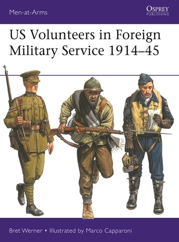 US Volunteers in Foreign Military Service 1914-45