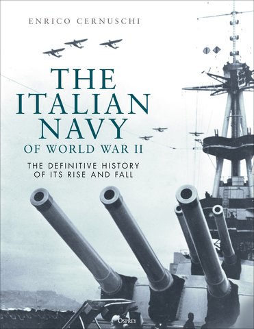 The Italian Navy of World War II