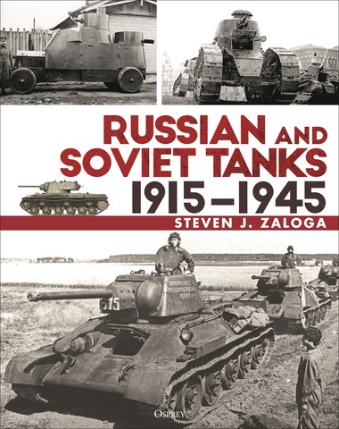 Russian and Soviet Tanks 1915-1945