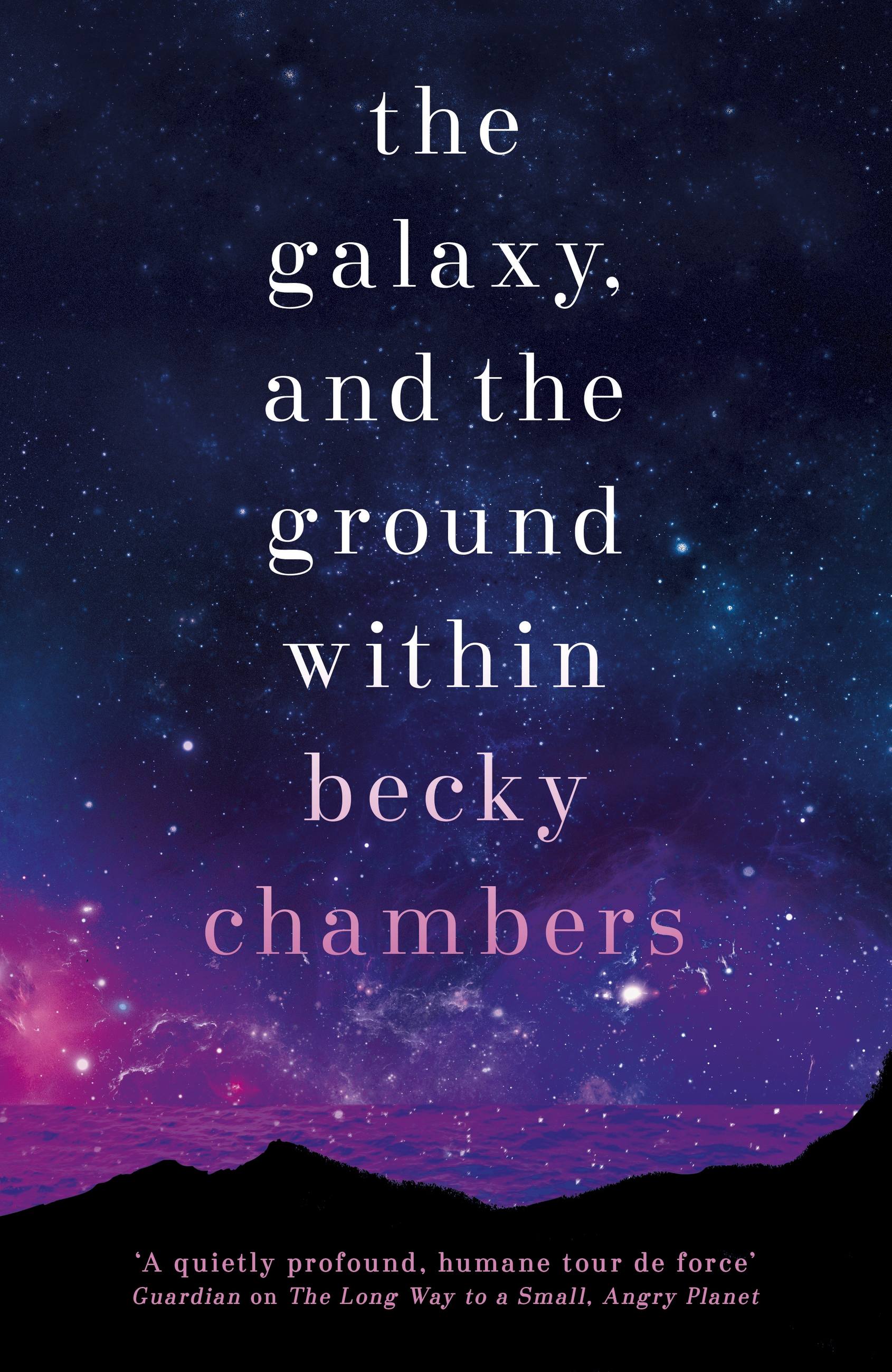 Galaxy, and the Ground Within, The