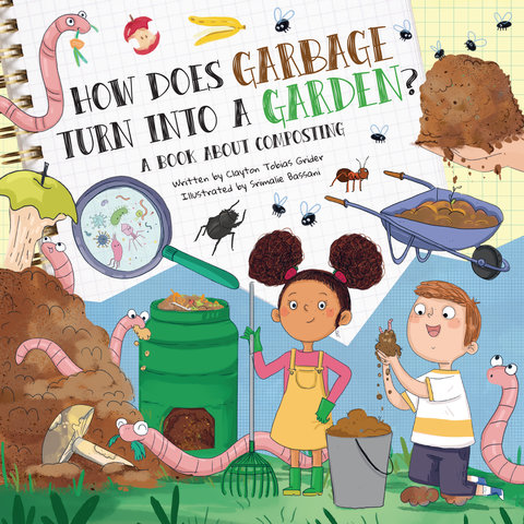 How Does Garbage Turn into a Garden?