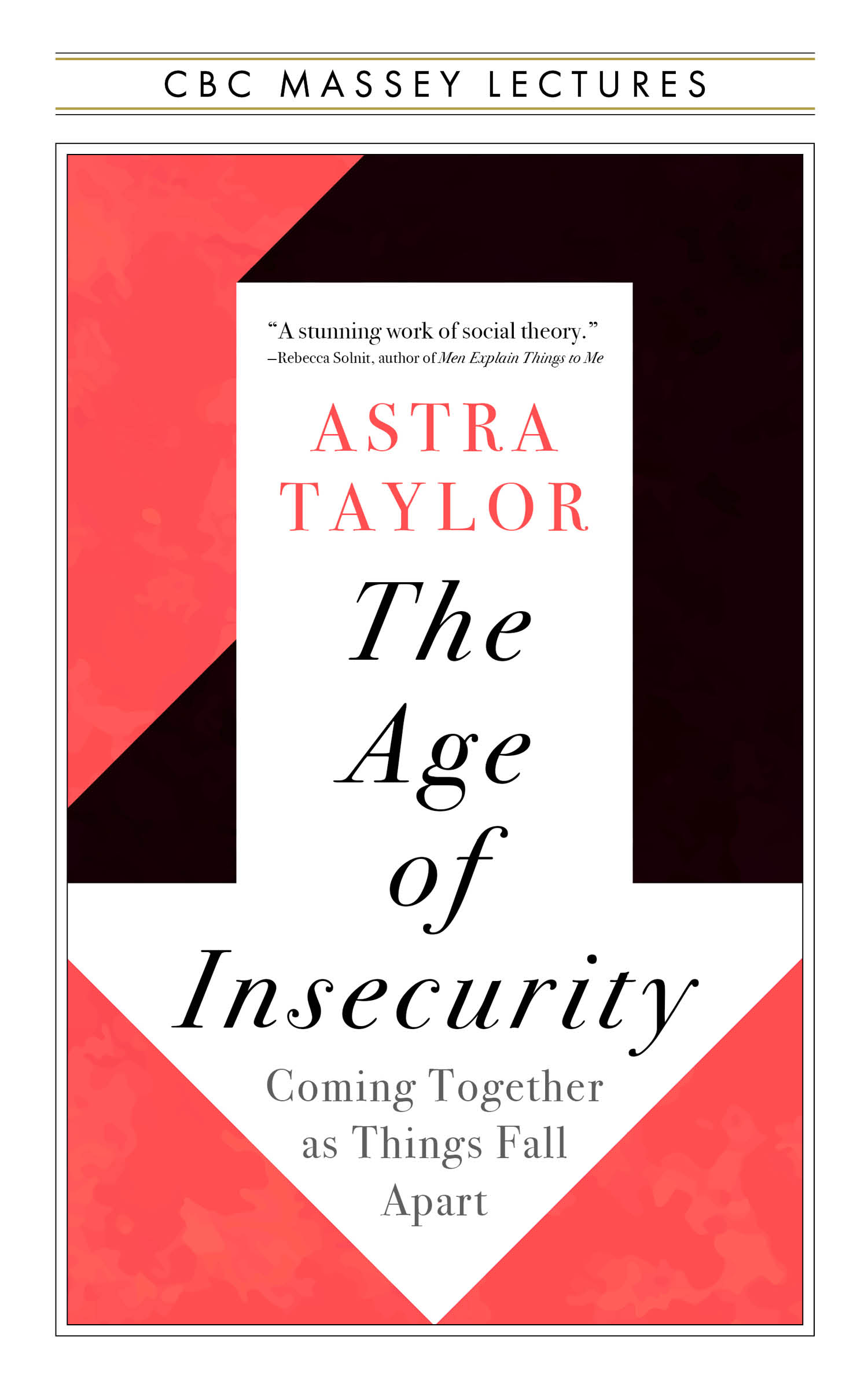 Age of Insecurity, The