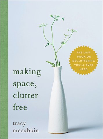 Making Space, Clutter Free