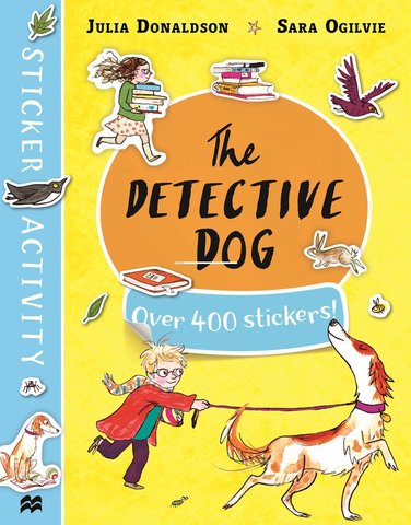 The Detective Dog: Sticker Activity Book