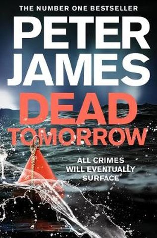 Dead Tomorrow (Roy Grace #5)