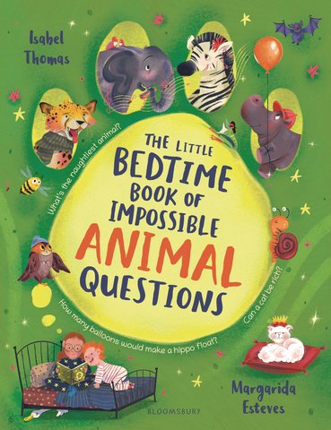The Little Bedtime Book of Impossible ANIMAL Questions