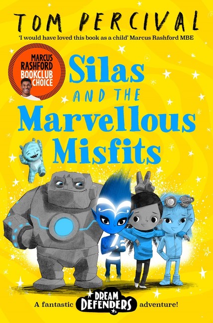 Silas and the Marvellous Misfits (Dream Defenders #3)