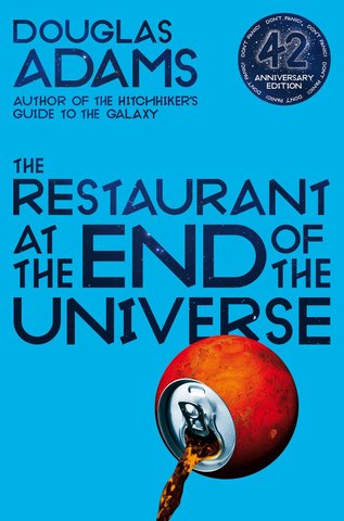 The Restaurant at the End of the Universe (Hitchhiker's Guide to the Galaxy #2)