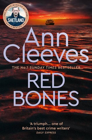 Red Bones (Shetland #3)