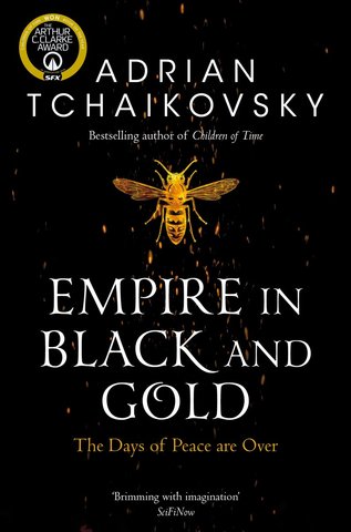 Empire in Black and Gold (Shadows of the Apt #1)