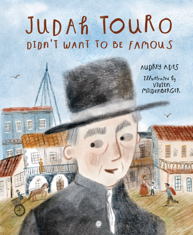 Judah Touro Didn't Want to be Famous