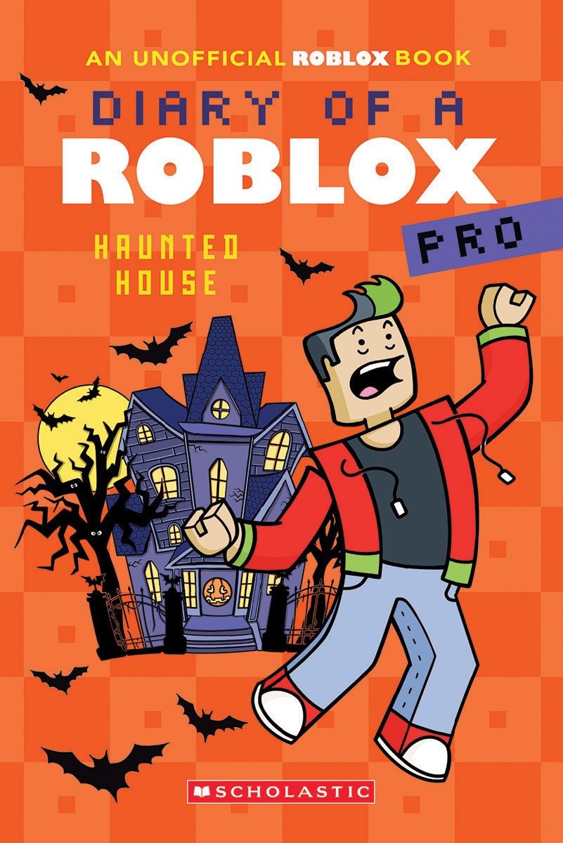 Diary of a Roblox Pro # 9: Haunted House