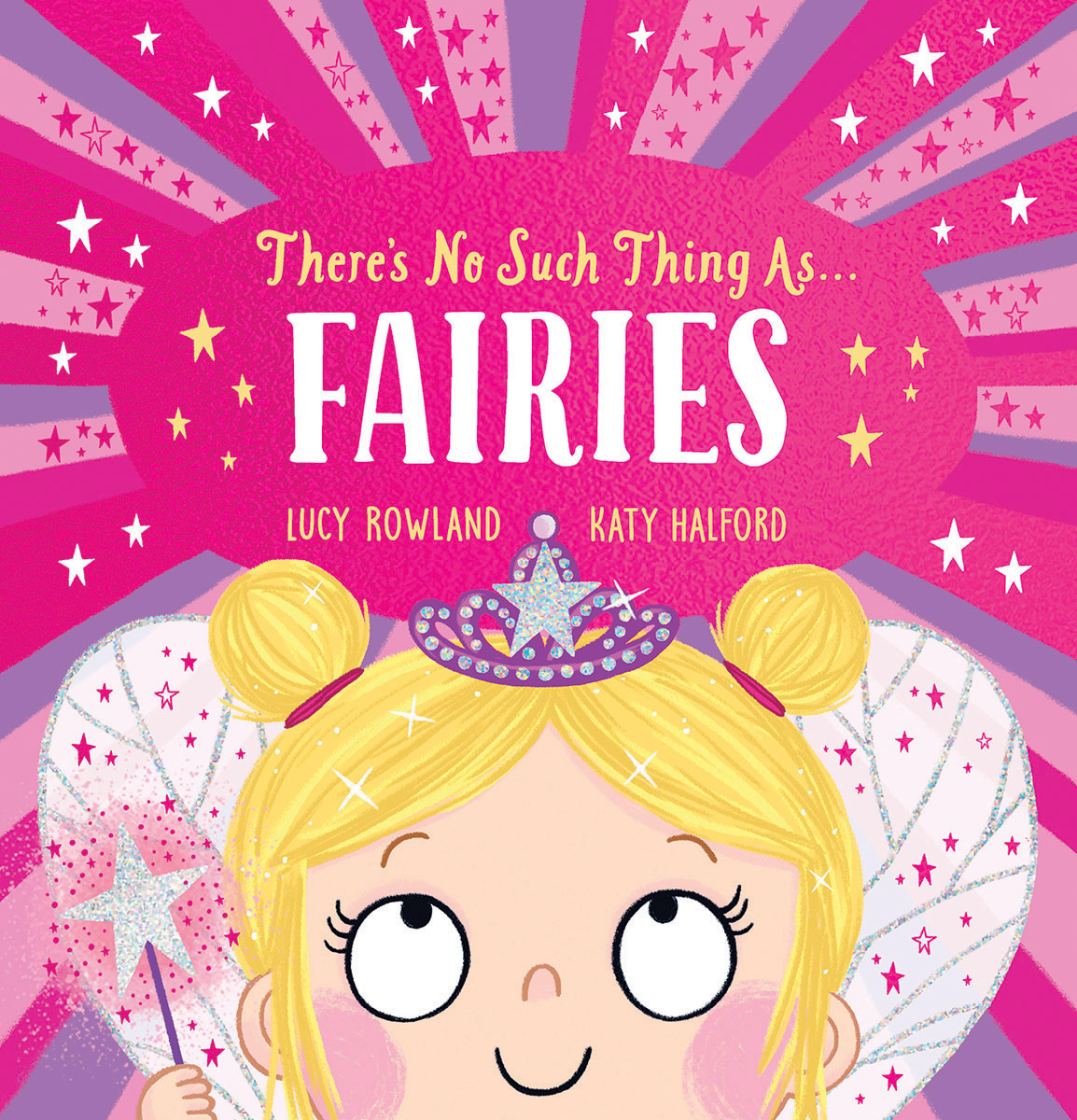 There's No Such Thing as... Fairies