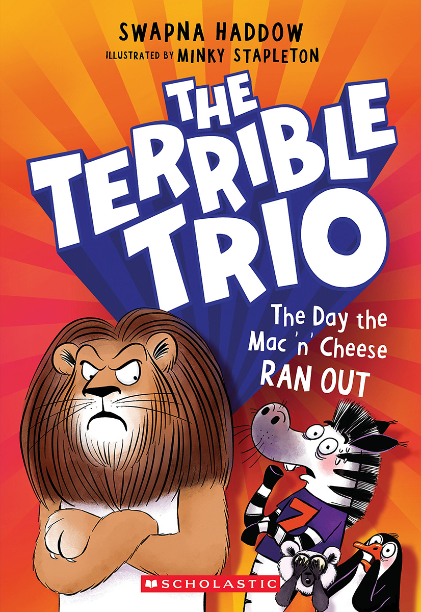 The Day the Mac aEUnaEU Cheese Ran Out (The Terrible Trio #2)