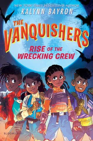 The Vanquishers: Rise of the Wrecking Crew